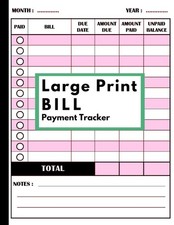 LARGE PRINT BILL Payment Tracker: Monthly Planner Bill payment for Seniors