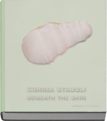 Corina Staubli - Beneath the Skin Pernod, Nana: