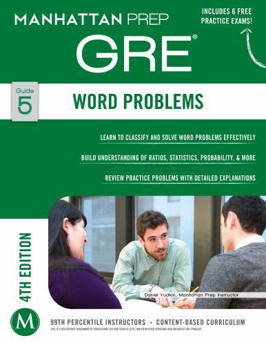 Manhattan Prep Gre Strategy Guides: Word Problems by Manhattan Prep ...