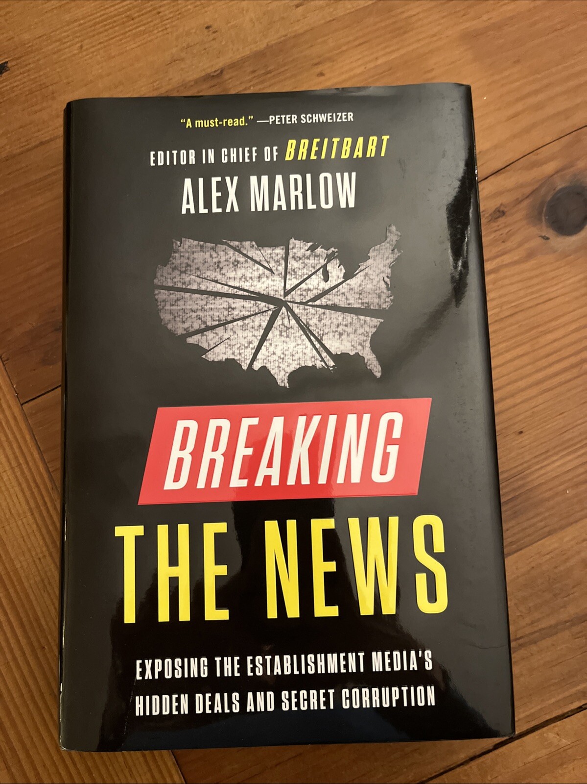Exposing Media Corruption by Alex Marlow 2021 Hardcover on Hidden Deals and Secret Manipulation
