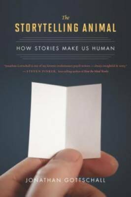 The Storytelling Animal: How Stories Make Us Human - Paperback - GOOD