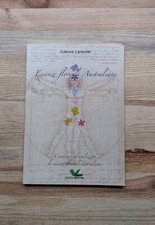 Essenze floreali Australiane conoscere ed utilizzare Lucherini - Verde Libri Ed