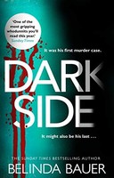 Belinda Bauer - Darkside From The Sunday Times Bestselling Author Of - G245Z