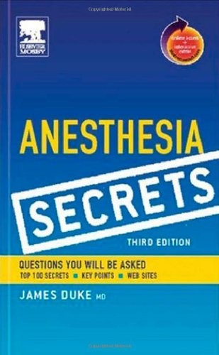 Anesthesia Secrets: With STUDENT CONSULT Online Access-James Duk