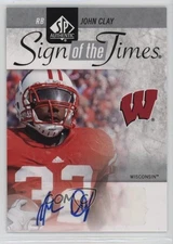 2011 SP Authentic Sign of the Times John Clay #ST-CL Rookie Auto RC 0rd2