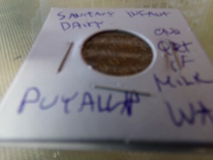 Old Token Puyallup, WA Sanitary Infant Dairy G/F One Quart Milk 