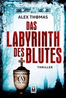Das Labyrinth Des Blutes | Alex Thomas | Taschenbuch | Paula Tennant | 334 S.