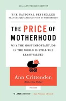 Price Of Motherhood | Ann Crittenden | Taschenbuch | Kartoniert / Broschiert