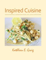 Inspired Cuisine Kathleen E. Greig Taschenbuch Englisch 2024 Xlibris US