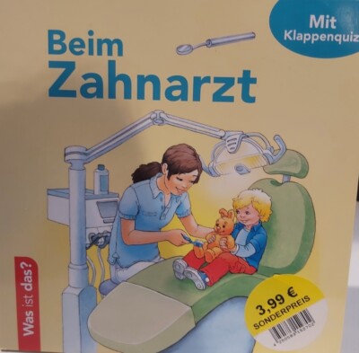 Was ist das? / Beim Zahnarzt