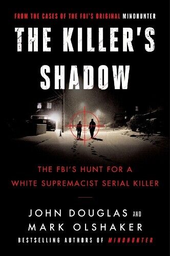 Thumbnail - John E. Douglas Mark Olshaker The Killer's Shadow (taschenbuch)