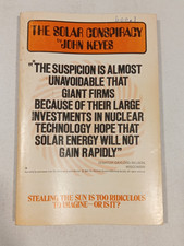 Solar Conspiracy: Energy Barons' Shadow Government by John Keyes