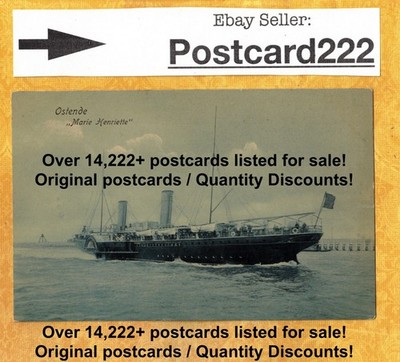 X Ship Boat Steamer Ostende Marie Henriette 1908-29 ANTIQUE postcard