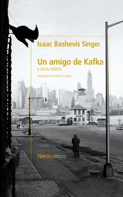 Un amigo de Kafka y otros cuentos. NUEVO. Envío URGENTE. JUVENIL: MAS DE 13 AÑOS