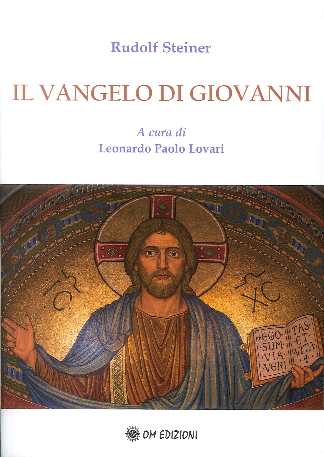 Libri Rudolf Steiner - Il Vangelo Di Giovanni