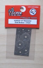 1/24-1/25 15" Dia. Photo-Etch Disk Brakes Detail Gofer Racing 20020