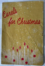 Vintage 1959 CAROLS FOR CHRISTMAS Rodeheaver Hall Mack Co. WINONA LAKE INDIANA