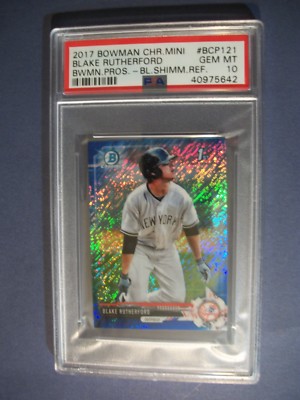 BLAKE RUTHERFORD 2017 Bowman Chrome Mini Blue Shimmer/150 #121 PSA GEM MINT 10