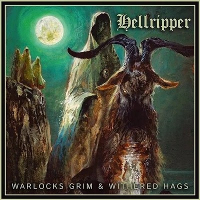 HELLRIPPER - WARLOCKS GRIM & WITHERED HAGS (BONUS TRACK) (JAPAN) NEW CD