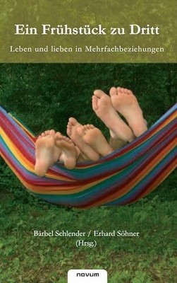Ein Frühstück zu Dritt: Leben und Lieben in Buch novum publishing
