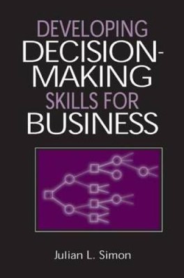 Developing Decision-Making Skills for Business - Hardcover - VERY GOOD