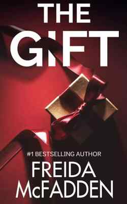 the Gift: a Christmas Thriller Novelette by Mcfadden, Freida Fre