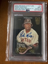 2024 Topps Allen & Ginter - Pedro Martinez #21 1/1 Auto PSA 7 Auto 10- POP 1