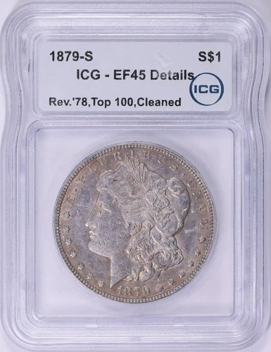 1879 S Morgan Silver Dollar Reverse 1878 Top 100 $1 ICG EF XF 45 Details