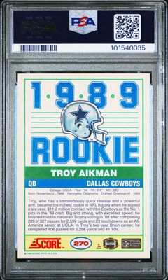 お値下げ可　PSA鑑定　1989年　TROY AIKMAN ルーキーカード 1989 Score Troy Aikman Rookie RC #270 PSA 8 NM-MT HOF Dallas