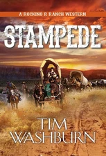 Stampede (A Rocking R Ranch Western) by Washburn