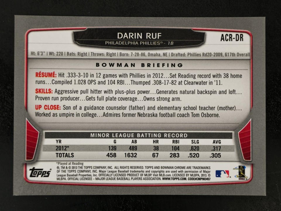 2013 Bowman #ACR-DR Darin Ruf AUTO Chrome Rookie Autographs ...