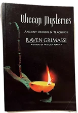 The Wiccan Mysteries ~ Raven Grimassi - Ancient Origins & Teachings  Great Shape