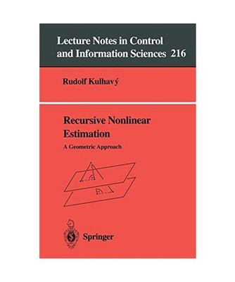 Recursive Nonlinear Estimation: A Geometric Approach: A Geometric Approach, Kulh