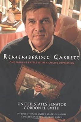 Remembering Garrett : One Family's Battle with a Child's Depressi