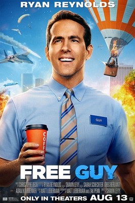 613758 Free Guy 2020 Movie They Got A Guy Entertainment Wall Print Poster