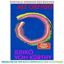 Alt genug: Ein ehrliches und warmherziges Buc...