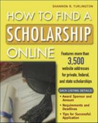 How to Find a Scholarship Online Paperback Shannon R. Turlington