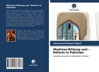 Madrasa-Bildung Und -Reform In Pakistan | Buch | 9786202868488