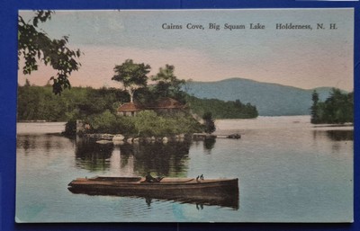 Holderness,  NH.  Cairns Cove, Big Squam Lake - Handcolored Postcard