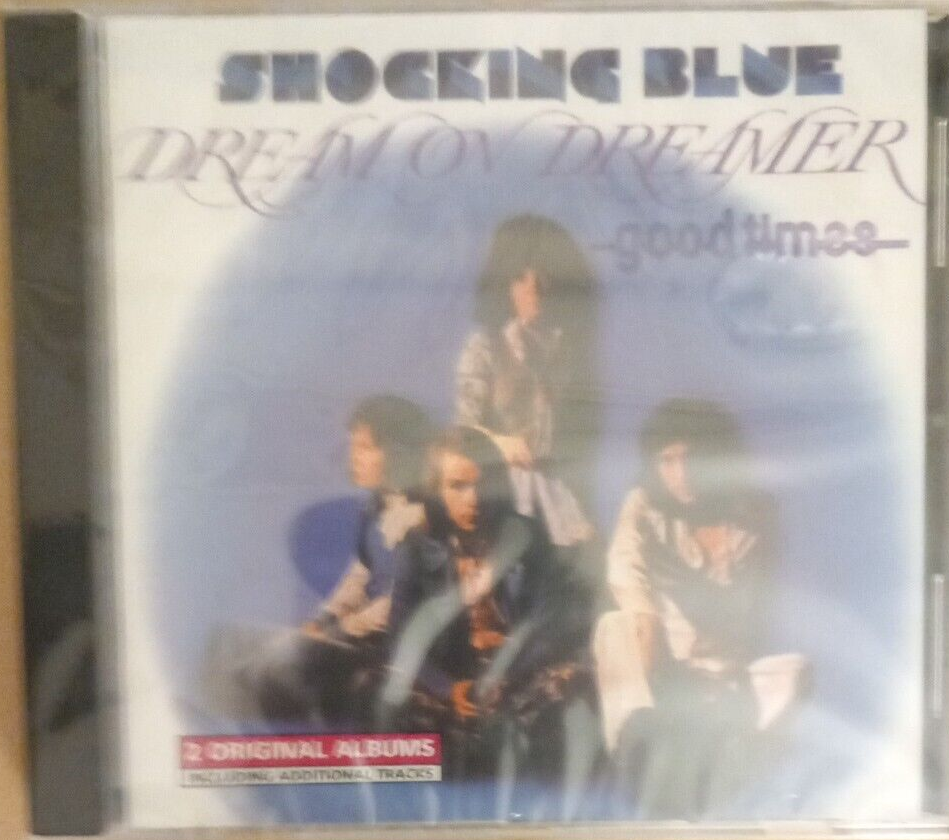 2CD Shocking Blue "Dream On Dremer/Good Times" Red Bullet 2013 Nuovo Sigillato