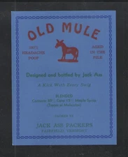 OLD MULE { A KICK WITH EVERY SWIG } MAPLE SYRUP FAIRFIELD VT UNUSED LABEL