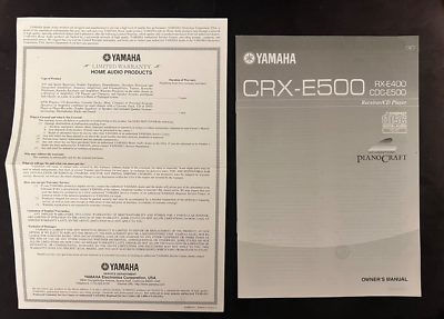 #ad Yamaha CRX E500 Receiver CD Player Owners Manual Plus Proof Of Limited Warranty $18.00