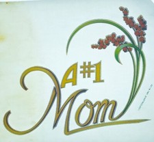 Original Vintage A 1 Mom Iron On Transfer