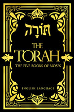 The Torah in English - Bible Large Print (Also Called the Pentateuch) the Five