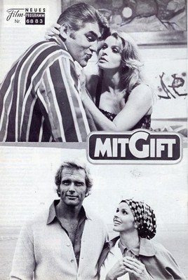 Filmprogramm ''MITGIFT'' (NFP) 1976 Senta Berger, Mario Adorf, Ron Ely