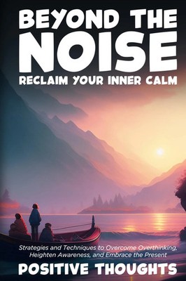 Positive Thoughts | Beyond the Noise | Buch | Englisch (2023)