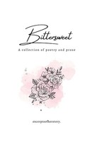 Bittersweet A Collection Of Poetry And Prose Amal Nadeem Taschenbuch Englisch
