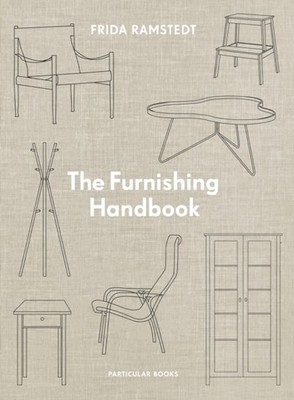 The Furnishing Handbook by Frida Ramstedt HARDBACK 9780241648490