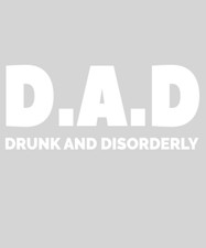 10" Width DTF Print Sheet Ready To Press Heat Transfer Drunk And Disorderly