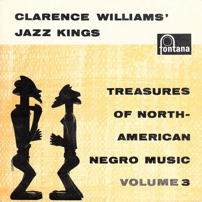 Clarence Williams Jazz Kings Treasures Of North-American Negro Music Volume 3